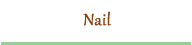 Nail